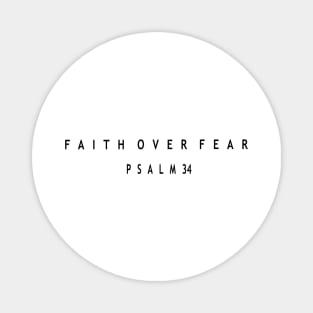 Faith over Fear Psalm 34Bible Verse Religious 2 Magnet